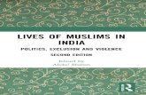 Lives of Muslims in India · Jyoti Punwani 10. Ethnic Politics, Muslims and Space in Contemporary Mumbai 208 Abdul Shaban 11. Social Exclusion and Muslims of Kolkata 226 Sanjukta