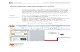 PowerPoint: Package Presentation on CD/DVD/USB Stick · Web viewTutorial »PowerPoint Presentation on CD/DVD/USB Stick« Problem: You want to copy your PowerPoint presentation on