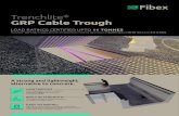 Trenchlite GRP Cable Trough...Trenchlite® GRP Cable Trough LOAD RATINGS CERTIFIED UPTO 11 TONNESTrenchlite® GRP Cable Troughs and Lids are designed to meet the load classes of BS
