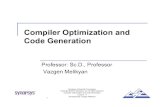 compiler opt and code generation lecture4 · Compiler Optimization and Code Generation Lecture - 4 Developed By: Vazgen Melikyan 14 Efficiency of Peephole Optimization Design issues