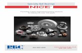Specialty Ball Bearings · 2017. 12. 5. · ISO 9001:2000  800.390.3300 Providing custom-engineered bearing solutions to industry for over 100 years Specialty Ball Bearings ®