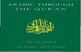 ARABIC THROUGH THE QUR'AN...The text of the Qur'an referred to throughout this book is that of the Egyptian standard edition, first issued in 1342/1923 and revised in 1381/1960 and