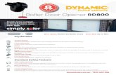 Roller Door Opener RD800 - Australia...or Door Types: Residential Roller Doors Door Size: Up to 18m2 Roller Door Opener RD800 5 Key Benefits Compliant to Australian and New Zealand