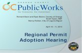 Regional Permit Adoption Hearing€¦ · 1990 EPA Rulemaking In implementing the permitting system for stormwater discharges called for in the 1987 CWA Amendments, EPA rulemaking