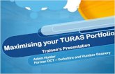 TURAS Digital Portfolio...TURAS Portfolio Curriculum The TURAS curriculum is split into four subcategories: 1. Professional Behaviour and Trust 2. Communication, teamworking and …