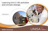 Learning Unit 3: Air pollution and climate change€¦ · Air pollution: From Mauna Loa to Mumbai • Photochemical smogs are a product of sunlight reacting with NO x and volatile