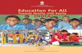 Education For All INDIA · 2.2 Universalisation of Elementary Education 20 2.2.1 Progress towards universal access 21 2.2.2 Progress towards universal enrolment 23 2.2.3 Bridging