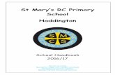 St Mary’s RC Primary School Haddington...Prendergast, the first Catholic priest resident in Haddington since the Reformation. For the first few years, classes were held in rented