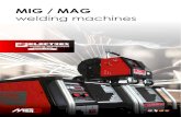 MIG / MAG welding machines · 2017. 3. 23. · de soldadura MIG y MAG para aceros, aceros inoxidables, aluminio y hilos flujados, com funcción de ajuste fino de sinergia. Permiten