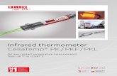 Infrared thermometer CellaTemp PK / PKF / PKLPanorama infrared thermometer CellaTemp® PKL 63 The two-colour infrared thermometer CellaTemp® PKL 63 features a rectangular measurement