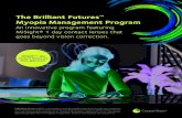 The Brilliant Futures Myopia Management Program · The Brilliant Futures™ Myopia Management Program is a comprehensive approach to myopia management built around MiSight® 1 day