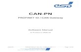 CAN-PN...CAN-PN PROFINET IO / CAN Gateway Software Manual to Product C.2920.02 CAN-PN Software Manual • Doc. No.: C.2920.21 / Rev. 1.1 Page 1 of 44 esd electronic system design gmbh