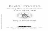 Regie Routman - Weeblysc45.weebly.com/uploads/5/1/1/0/5110912/kidss_poems_-_grades_3… · each child’s unique and personal style—emerges. Kids who don’t like to write—for