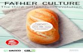 FATHER CULTURE - Sacco SystemSTRAIGHT DOUGH METHOD OR SPONGE AND DOUGH METHOD REPLACES THE BAKER’S YEAST ADDS THE ANCIENT AROMA OF LACTIC ACID BACTERIA REMOVES THE MODERN PROBLEM
