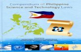 Compendium of Philippine - - Home · 2018. 8. 9. · laws that shaped Philippine S&T. We, therefore, invite our stakeholders, partners, researchers, students, the whole S&T Community