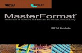 MasterFormat - Autodesk...MasterFormat® 2014 Update Master List of Numbers and Titles for the Construction Industry Contents reflect current MasterFormat titles and numbers as of