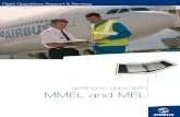 Getting to Grips with MMEL and MEL - SmartCockpit · • Accepted by the JAA for the A320 family and the A330/A340. Then, the JAA recommends approval of these MMELs to National Authorities.