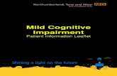 Mild Cognitive Impairment LP… · 2020. 3. 31. · MCI is more than just normal forgetting and means a difficulty that is greater than would be expected for normal ageing. MCI is