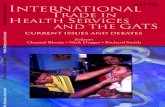International Trade in Health Services and the GATS - ISBN ......aimed at the further liberalization oftrade in services:the General Agreement on Trade in Services (GATS). 1 The GATS