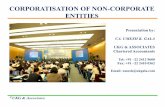 CORPORATISATION OF NON -CORPORATE ENTITIES · 2019. 12. 13. · Succession is of business and not of firm – Where firm has two distinct and independent business –possible to claim