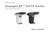 Voyager XP™ 147X Series - Honeywell Scanning & Mobility...Product specifications, dimensions, warranty, and customer support information are also included. Note: The selections in