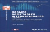 Normes comptables internationales IAS/IFRS · 2019. 3. 27. · Normes comptables internationales IAS/IFRS cée des nomes comptahles actuellement appliquées dans le monde ; l'objectif