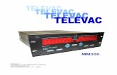 TELEVAC - The Fredericks Company · 2018. 6. 8. · INSTRUMENT MANUAL VACUUM GAUGE MODEL MM200 160Phone:(215) 947-2500 fax:(215) 947-7464 e-mail:sales@televac.com web site: MM-200_im