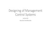 Designing of Management Control Systems 02.pdf · Consider the activities of an automobile service station owned by a large automobile company: The service center manager has no control