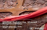 Global Solidarity, Shared Responsibility · 2020. 11. 27. · All: Seeing you Lord, in the neediest and most vulnerable. (Adapted from Isaiah 61:1, 3 ; Galatians 6:2 ; Matthew 25: