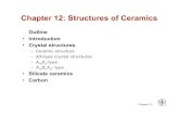 Chapter 12: Structures of Ceramicscourses.washington.edu/mse170/lecture_notes/roland... · AX-type crystal structure Rock Salt NaCl structure r Na = 0.102 nm r Na/r Cl = 0.564 Adapted