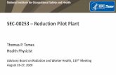 NIOSH/DCAS Presentation: SEC-00253 – Reduction Pilot Plant...The RPP was 3.47 acre fenced area adjacent to INCO’s large nickel plant in Huntington, West Virginia ... – INCO security