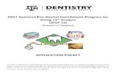 2021 Summer Pre-Dental Enrichment Program for Rising 12 ......2021 Summer Pre-Dental Enrichment Program for Rising 12th Graders (SPEP 12) (Current 11th Graders) APPLICATION PACKET