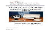 PcCR 1417 ACL4 System - Genesis Digenesisdi.com/downloads/pdf/PcCR_1417_ACL4_Installation_manual.pdf256 MB RAM (512MB recommended) Hard drive – 40 GB (or above) Network adapter (required