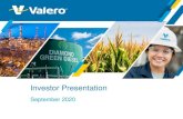Investor Presentation...Investor Presentation September 2020 2 Disclaimers This presentation contains forward-looking statements made by Valero Energy Corporation (“VLO” or “Valero”)