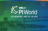 #PIWorld 1 - OSIsoft...& 105 Minute Lunch Break #PIWorld ©2019 OSIsoft, LLC After Break 8 #PIWorld ©2019 OSIsoft, LLC 9 9 #PIWorld ©2019 OSIsoft, LLC Final Remarks 10 #PIWorld ©2019