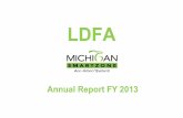 AA Council Annual Report FY2013 - Ann Arbor, Michigan · 2014. 7. 21. · LDFA: FY2013 Metrics 70 companies rec’d Business Accelerator services 213 retained jobs 238 current FTEs