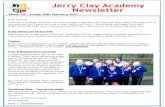 Jerry Clay Academy Newsletter · 2018. 11. 12. · 6 Netball Team who played extremely well at Silcoates School on Friday 3rd February. The team gave up play- ... Curriculum over