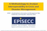 A Methodology to Analyze Interoperability in Crisis and Disaster … · 2016. 4. 28. · Disaster Management IDIMT - Interdisciplinary Information and Management Talks Poděbrady,