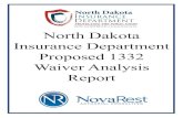 JON GODFREAD North Dakota Insurance Department …...In addition to the proposed 1332 Waiver, the State would like to consider a North Dakota state based health insurance plan (North