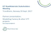 EIT RawMaterials Stakeholders Meeting...VTT service portfolios by business areas ‹# ... materials and designing Circular Economy practices •Platform vision: When many people want