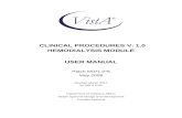 Hemodialysis User Manual · Web view3-10Hemodialysis Patch MD*1.0*50March 2017 User Manual CLINICAL PROCEDURES V. 1.0 HEMODIALYSIS MODULE USER MANUAL Patch MD*1.0*6 May 2008 Revised
