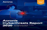Acronis Cyberthreats Report 2020 · 2020. 12. 3. · • Microsoft patched close to 1,000 flaws in its ... • Ransomware statistics with a deep-dive analysis of the most dangerous