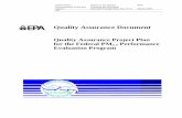 Quality Assurance Document · 2020. 9. 22. · documented and have an Agency-approved Quality Assurance Project Plan (QAPP) before the start of data collection. The primary purpose