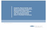 PEER REVIEW OF KEY FUNCTIONS: SUPERVISORY ......2018/11/22  · This peer review assesses how NCAs supervise and determine whether an insurer’s set-ting of key functions fulfils