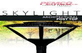 SKYLIGHT · 2020. 10. 23. · Skylight Series Architectural Post Top Skylight Lumen Output Housing-Wattage Lumen Range Housing-Wattage Lumen Range SKY80RD - 100W 7500-8000 SKY81RD