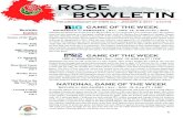 rose bowletin1 Around College Football page 5 page 6 THE GRANDDADDY OF THEM ALL • JANUARY 2, 2017 • 2:10 P.M. Bowletin Insider Weekly Polls Rose Bowl Game Projections Weekly …