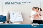 479 Online Speech Contest Best Practices...1 Online Contest Requirement For the 2020-2021 Toastmasters program year, all Districts must conduct online Area-, Division-, and District-level