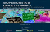 OUTSOURCING DEVELOPMENT · The Outsourcing Development series and a related database of harmful financial intermediary sub-projects is avail- ... the IFC is linked to the company