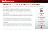 WatchGuard Total Security Brochure · WatchGuard Security Services WatchGuard offers the most comprehensive portfolio of network security services, from traditional IPS, GAV, application