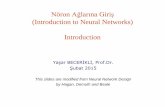 (Introduction to Neural Networks) Introductionbilgisayar.kocaeli.edu.tr/upload/duyurular/020320060942e...Nöron Ağlarına Giriş (Introduction to Neural Networks) Introduction Yaşar